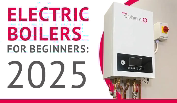 Electric boilers for beginners: 2025